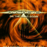 Rockets - On The Road *1*