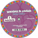 Kotelett & Zadak - Hose Hoch! Ep