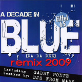 Eiffel 65 - Blue 2009 - A Decade In Blue
