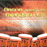 Arena - Tribalistic Ep
