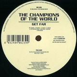 Get Far - The Champions Of The World