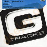 Cave - Dynamic Ep