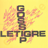 Gossip - Standing In The Way Of Control