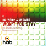 Indivision & Lifewire - Won't You Stay (feat. Tasha Ba
