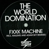 The World Domination - F**kmachine