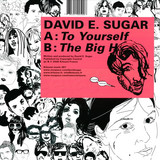 David E Sugar - To Yourself / The Big H