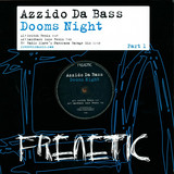 Azzido Da Bass - Dooms Night 2008