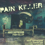 Noize Suppressor & Mad Dog - Bassdrum Bitch / Pain Killer