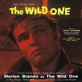 Leith Stevens' All Stars - Jazz Themes From The Wild One