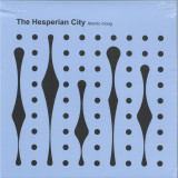 Atomic Moog - The Hesperian City