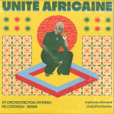 T.P. ORCHESTRE POLY-RYTHMO DE COTONOU BENIN - UNITE AFRICAINE