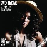 GWEN MCCRAE - ALL THIS LOVE THAT I'M GIVING 12"