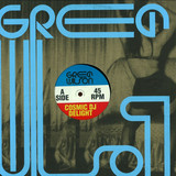 Greg Wilson - Cosmic Dj Delight / Sacrificia