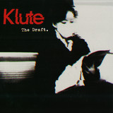 Klute - The Draft