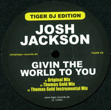 Josh Jackson - Givin The World To You