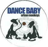Urban Monkeys - Dance Baby