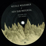 Nicole Moudaber - Her Dub Material