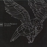 Ugur Project - After Dark Ep K Incl. Cess Remix