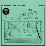 Rexy - Running Out Of Time Lp