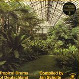 Va ( Complied By Jan Schulte) - Tropical Drums Of Deutschland