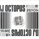 Dj Octopus - House Crime Vol 7