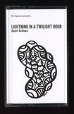 Lightning In A Twilight Hour - Quiet Actions