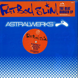 Fatboy Slim - The Beat Burger Ep