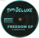Tim Deluxe - Freedom