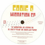 Eddie C - Migration Ep