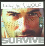 Laurent Wolf - Survive *mcd*