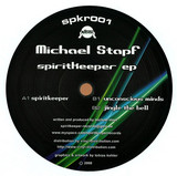 Michael Stapf - Spiritkeeper Ep