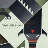 Downliners Sekt - We Make Hits Not The Public