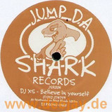 Dj Xs - Believe In Yourself
