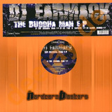 Dj Earmack - The Boddha Man Ep