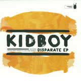 Kidboy - Disparate Ep