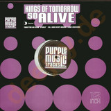 Kings Of Tomorrow - 90 Alive