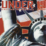 Under 19 - Call Me In America