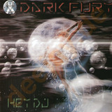 Dark Fury - Hey Dj