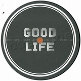 Love Changes - Good Life / Changes