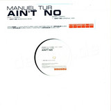Manuel Tur - Ain't No