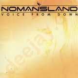 Nomansland - Voice From Down