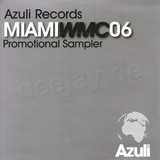 Azuli Records - Miami Wmc 06 - 2x12"