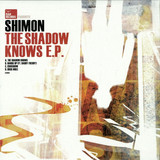 Shimon - Shadow Knows Ep 2x12"