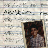Mr. V - Welcome Home 4x12"
