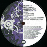 Matt Cerf Vs. Eric Meza Feat. Ja - With Me