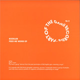 Bodeler - Feed Me Weird Ep