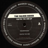 The Silver Rider / Bustin Loose - You’re the one EP