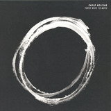 Pablo Bolivar - Three Ways To Move