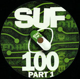 Chris Liberator / Sterling Moss & Rackitt / D.a.v.e. The Drumm - Suf 100 Part 1