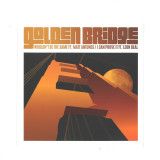 GOLDEN BRIDGE (MONOLOG＆T-GROOVE) - WOULDN'T BE THE SAME / I CAN PROVE IT
